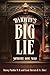 Darwin's Big Lie by Barney Maddox M. D.