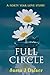 Full Circle: A Forty Year L...