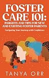 Foster Care 101 I...