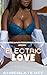 Electric Love: A Interracia...