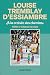 À la croisée des chemins, tome 4 by Louise Tremblay d'Essiambre