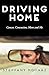 Driving Home: Cancer, Concussion, Mom and Me