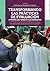 TRANSFORMANDO LAS PRÁCTICAS DE EVALUACIÓN. A TRAVÉS DEL TRABA... by Pedro Ravela