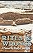 Rites & Wrongs
