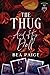 The Thug and His Doll (Princetown Heirs #1)