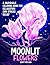 Moonlight Flowers by Craft Ink Hub Publishing