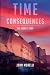 Time Consequences: The Mone...