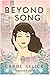 Beyond the Song by Carol Selick