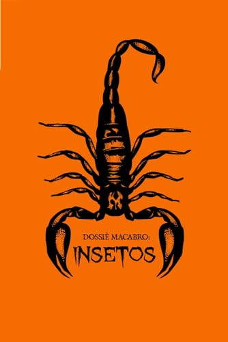 Dossiê Macabro: Insetos (Portuguese Edition)