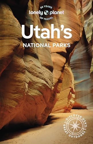 Lonely Planet Utah's National Parks (National Parks Guide)
