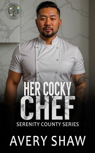 Her Cocky Chef (Serenity County)