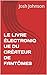 LE LIVRE ÉLECTRONIQ UE DU C...