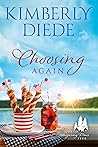 Choosing Again (Gift of Whispering Pines #5) Choosing Again (Gift of Whispering Pines #5)