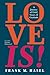 Love Is!: A Journey of Grie...