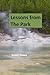 Lessons from The Park