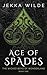 Ace of Spades (The Wicked Boys of Wonderland)