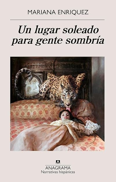 Portada de Un lugar soleado para gente sombría, de Mariana Enriquez