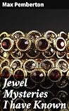 Jewel Mysteries I...
