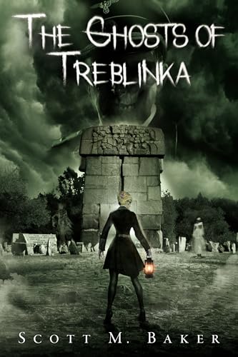 The Ghosts of Treblinka (The Tatyana Paranormal Series)