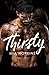 Thirsty: An Eastside Brewery Novel (The Eastside Brewery series)