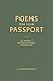 Poems for Your Passport: Po...