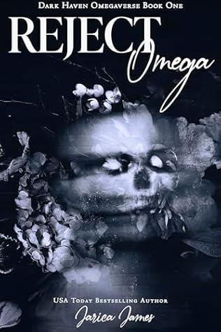 Reject Omega (Dark Haven Omegaverse, #1)