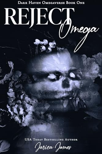 Reject Omega (Dark Haven Omegaverse, #1)