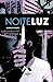 NOITE LUZ by Marcelo d'Salete