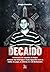 DECAÍDO: A HISTÓRIA DO CAPITÃO DO BOPE ADRIANO DA NÓBREGA E SUAS LIGAÇÕES COM A MÁFIA DO JOGO, A MIL