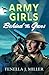 Behind the Guns (The Army Girls #3)