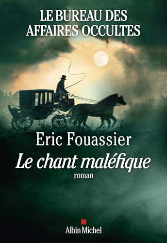 Le Chant maléfique (Le Bureau des affaires occultes #4)