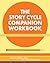 The Story Cycle Companion W...