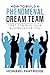 How to Build a Phenomenal Dream Team by Howard Partridge