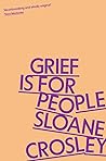 Book cover for Grief is for People
