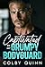 Captivated by my Grumpy Bodyguard by Colby Quinn