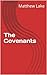 The Covenants by Matthew Lake