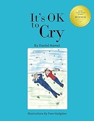 IT'S OK TO CRY (Take the Bullying by the Horns Book 2)