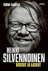 Heikki Silvennoin...