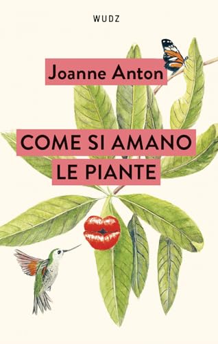 Come si amano le piante (Paperback)