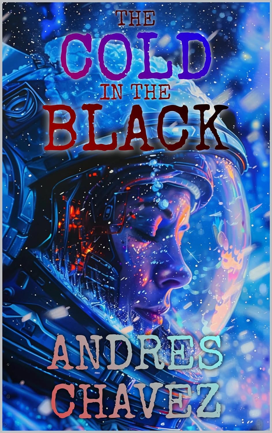 The Cold In The Black (Kindle Edition)