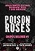 Poison Roses (Chłopcy z Bellerose, #1)