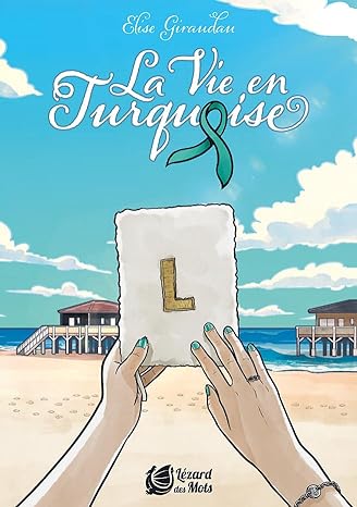 La vie en turquoise