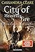 City of Heavenly Fire by Cassandra Clare