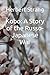 Kobo: A Story of the Russo-Japanese War