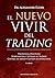 El nuevo vivir del trading