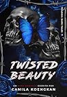 Twisted Beauty