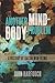 Another Mind-Body Problem by John Harfouch