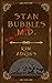 Stan Bubbles, Evil Overlord M.D. by Kim Adkins
