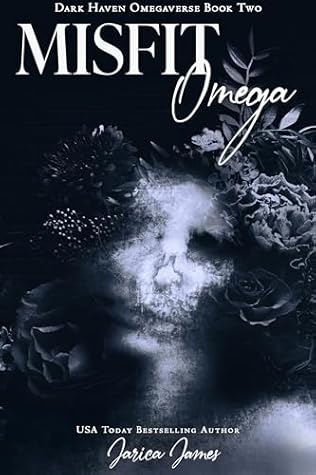 Misfit Omega (Dark Haven Omegaverse, #2)