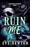 Ruin Me